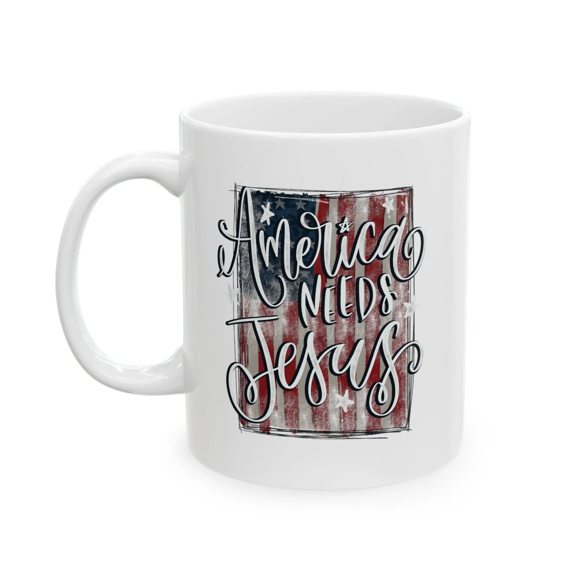 America Needs Jesus 11oz Mug