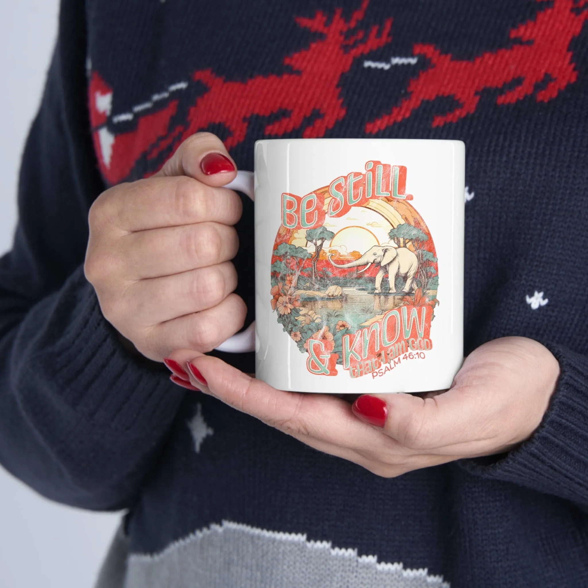 Be Still 11oz Mug