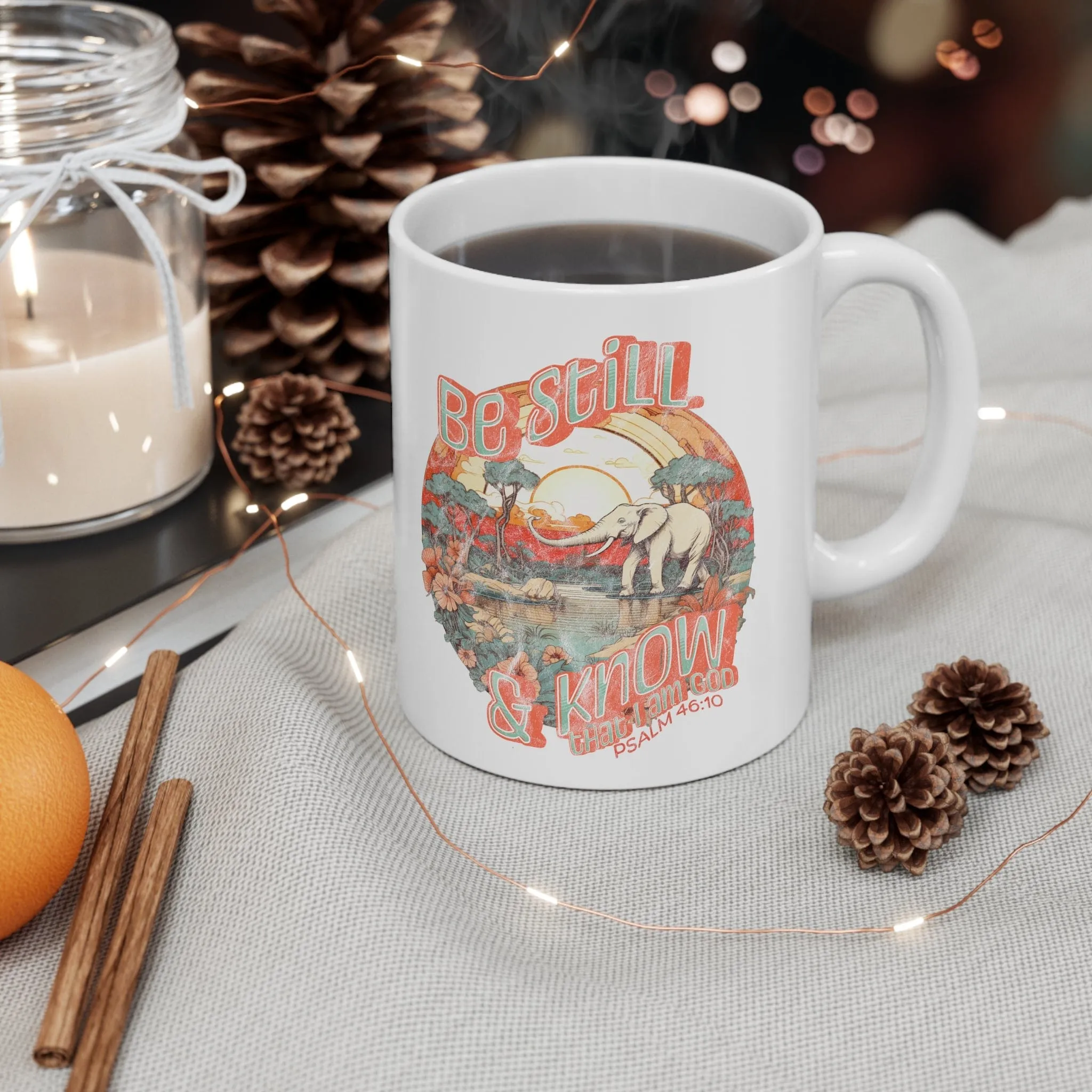 Be Still 11oz Mug